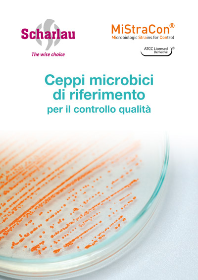 MiStraCon®. Ceppi microbici di riferimento per il controllo qualità